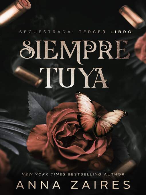 Title details for Siempre tuya by Anna Zaires - Available